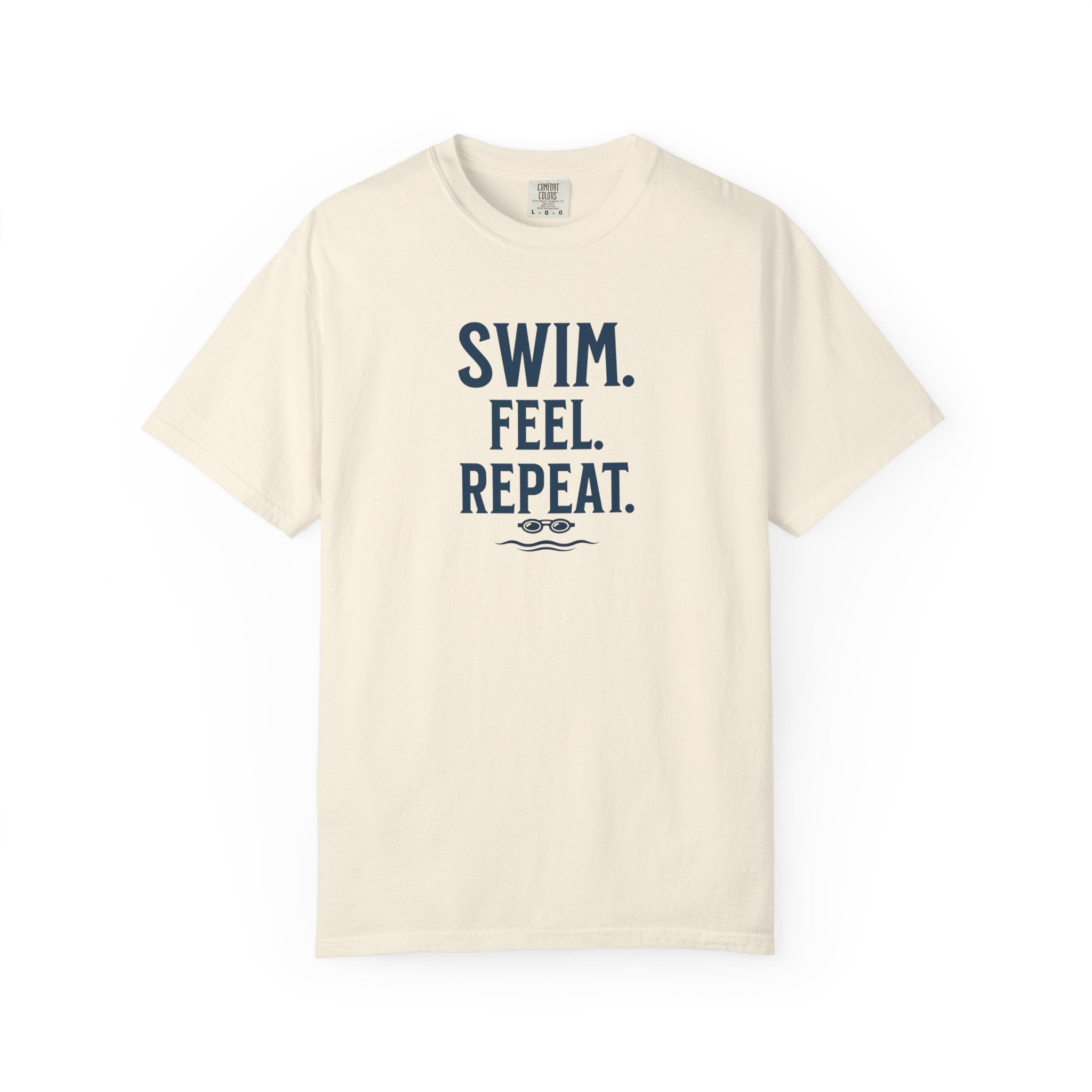 Swim. Feel. Repeat. T-Shirt — Men's/Women's Casual Calm T-Shirt
