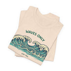 WAVES ONLY - STAY FREE - Vintage Graphic Tee beach graphic tee Marequi Club