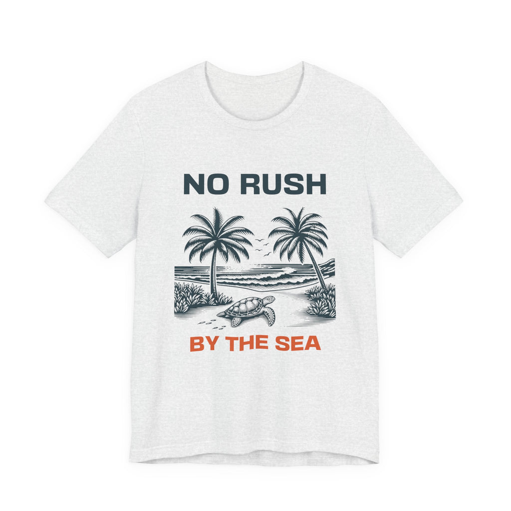 No Rush By The Sea Shirt, Beach Graphic Tee, Coastal Ocean T Shirt, Summer Vacation Shirt, Sea Turtle Beach Shirt, Ocean Lover Gift