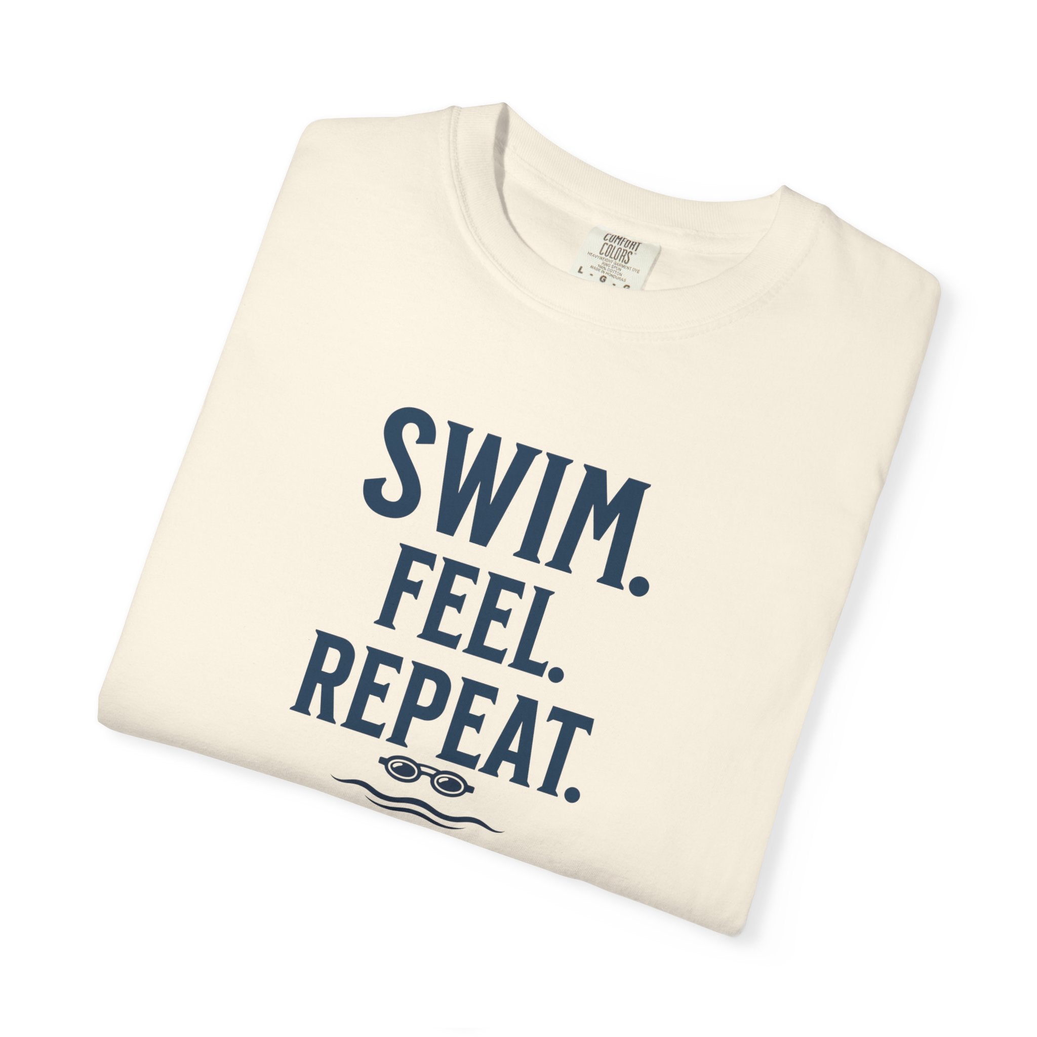 Swim. Feel. Repeat. T-Shirt — Men's/Women's Casual Calm T-Shirt