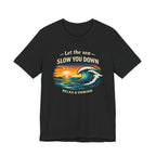 Let the sea slow you down T-shirt beach graphic tee Marequi Club