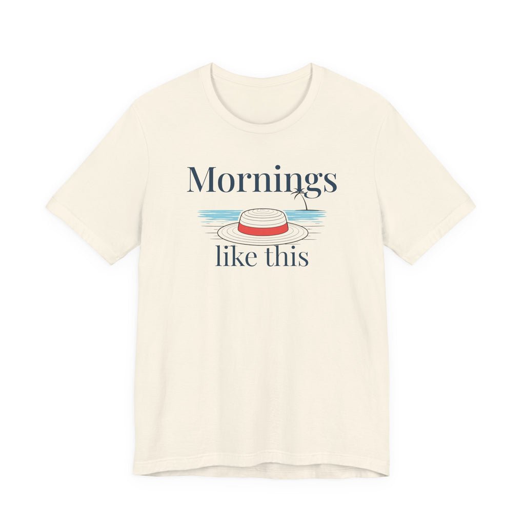 Mornings like this Graphic T-Shirt beach graphic tee Marequi Club
