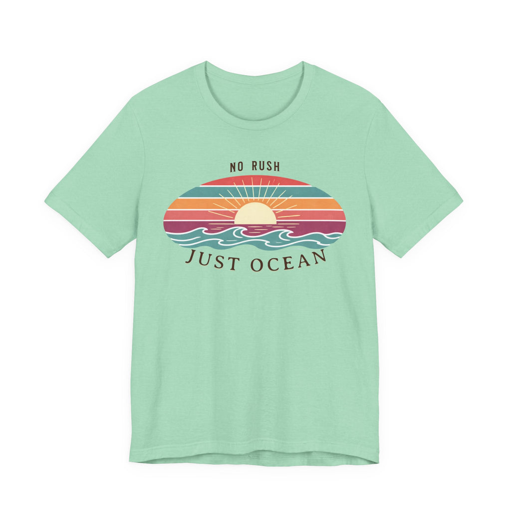 NO RUSH JUST OCEAN T - SHIRT beach graphic tee Marequi Club