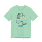 Live It While It’s Here – Coastal Beach T-Shirt beach graphic tee Marequi Club