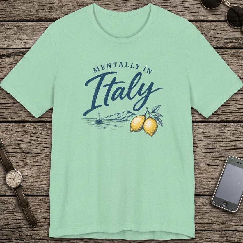 Mentally in Italy T-Shirt - Italian Vacation beach graphic tee Marequi Club
