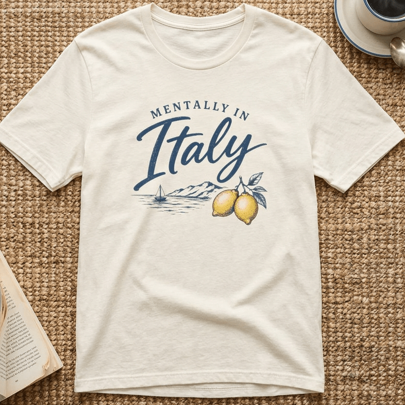 Mentally in Italy T-Shirt - Italian Vacation beach graphic tee Marequi Club