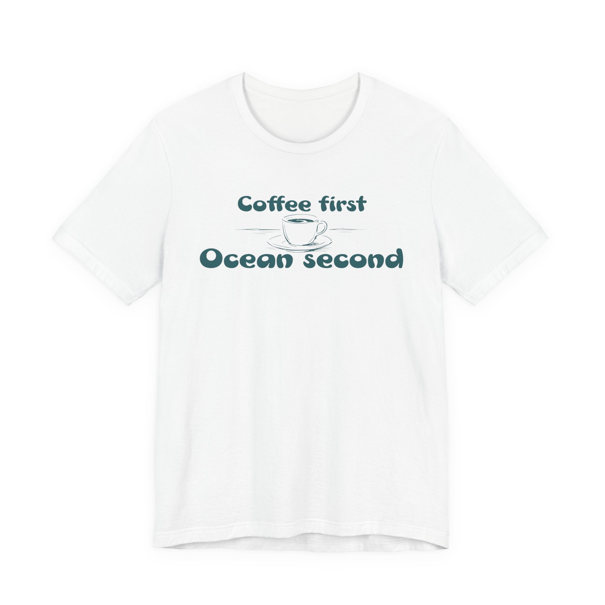 Coffee First, Ocean Second Tee — Coastal Coffee Lover T-Shirt - Mare Qui Club