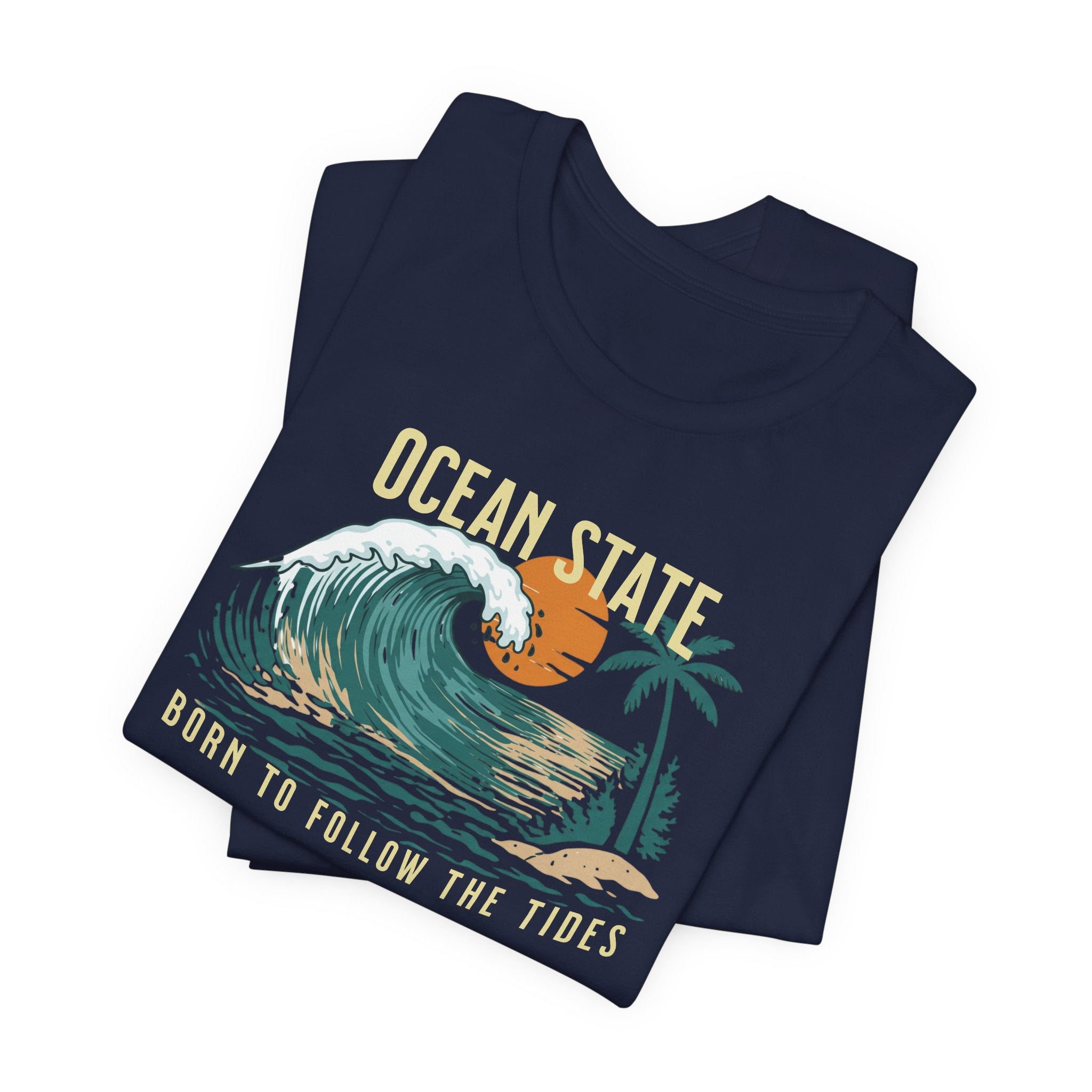 Ocean State T-Shirt - Born to Follow the Tides beach graphic tee Marequi Club