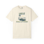 LIVE IT WHILE IT’S HERE T-SHIRT | VINTAGE BEACH CAR