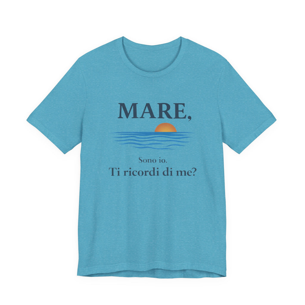 Mare, sono io. Ti ricordi di me? (Sea, it’s me) Italian Beach Sunset T-Shirt beach graphic tee Marequi Club