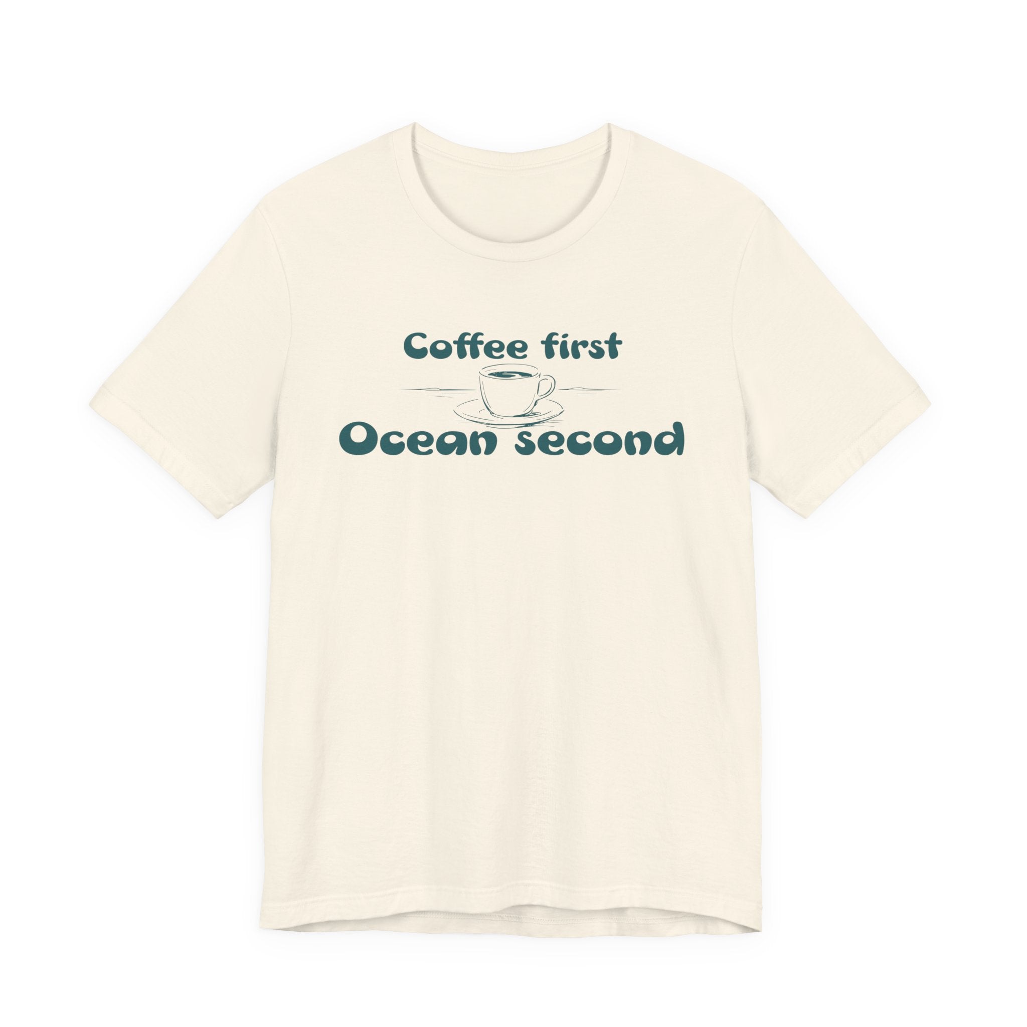 Coffee First, Ocean Second Tee — Coastal Coffee Lover T-Shirt - Mare Qui Club