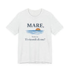 Mare, sono io. Ti ricordi di me? (Sea, it’s me) Italian Beach Sunset T-Shirt beach graphic tee Marequi Club
