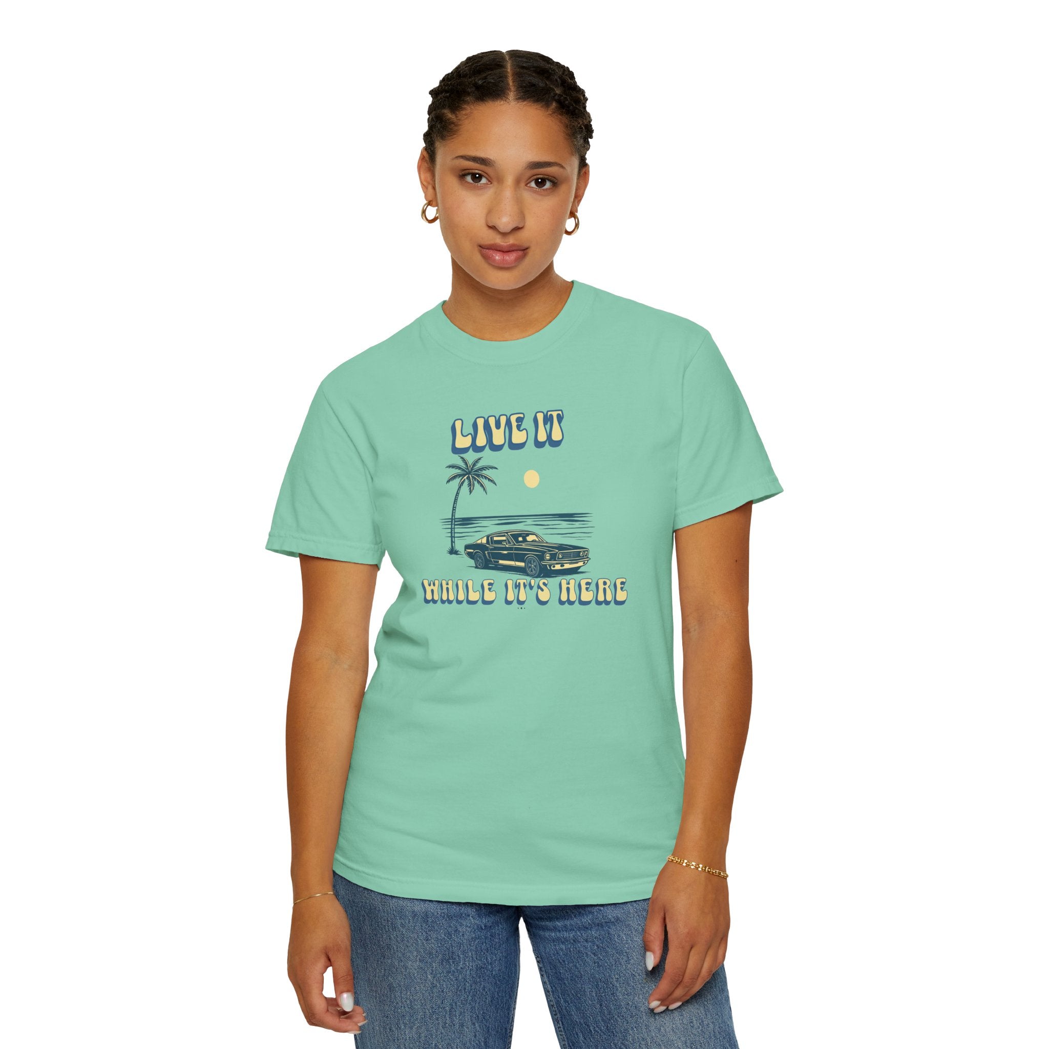 LIVE IT WHILE IT’S HERE T-SHIRT | VINTAGE BEACH CAR