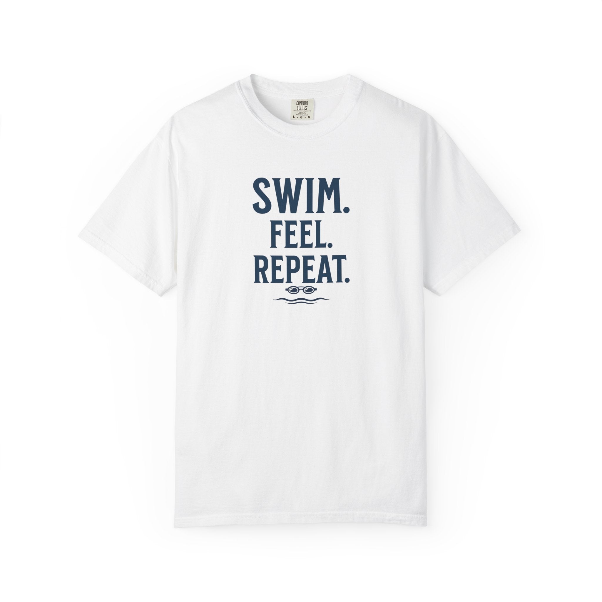 Swim. Feel. Repeat. T-Shirt — Men's/Women's Casual Calm T-Shirt