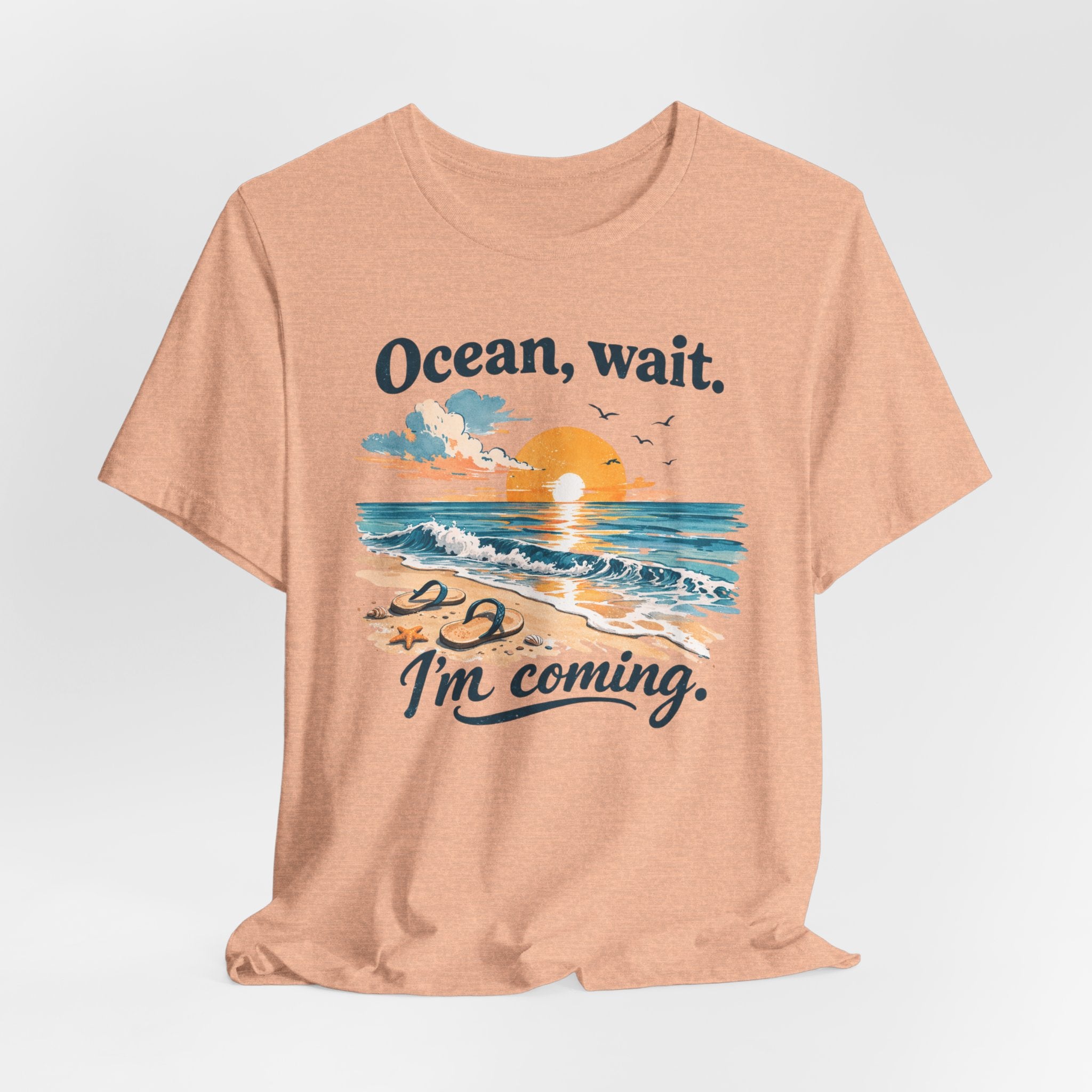 Ocean, Wait — I’m Coming | Ocean Lover T-Shirt | Sea Quote Shirt | Beach Graphic Tee