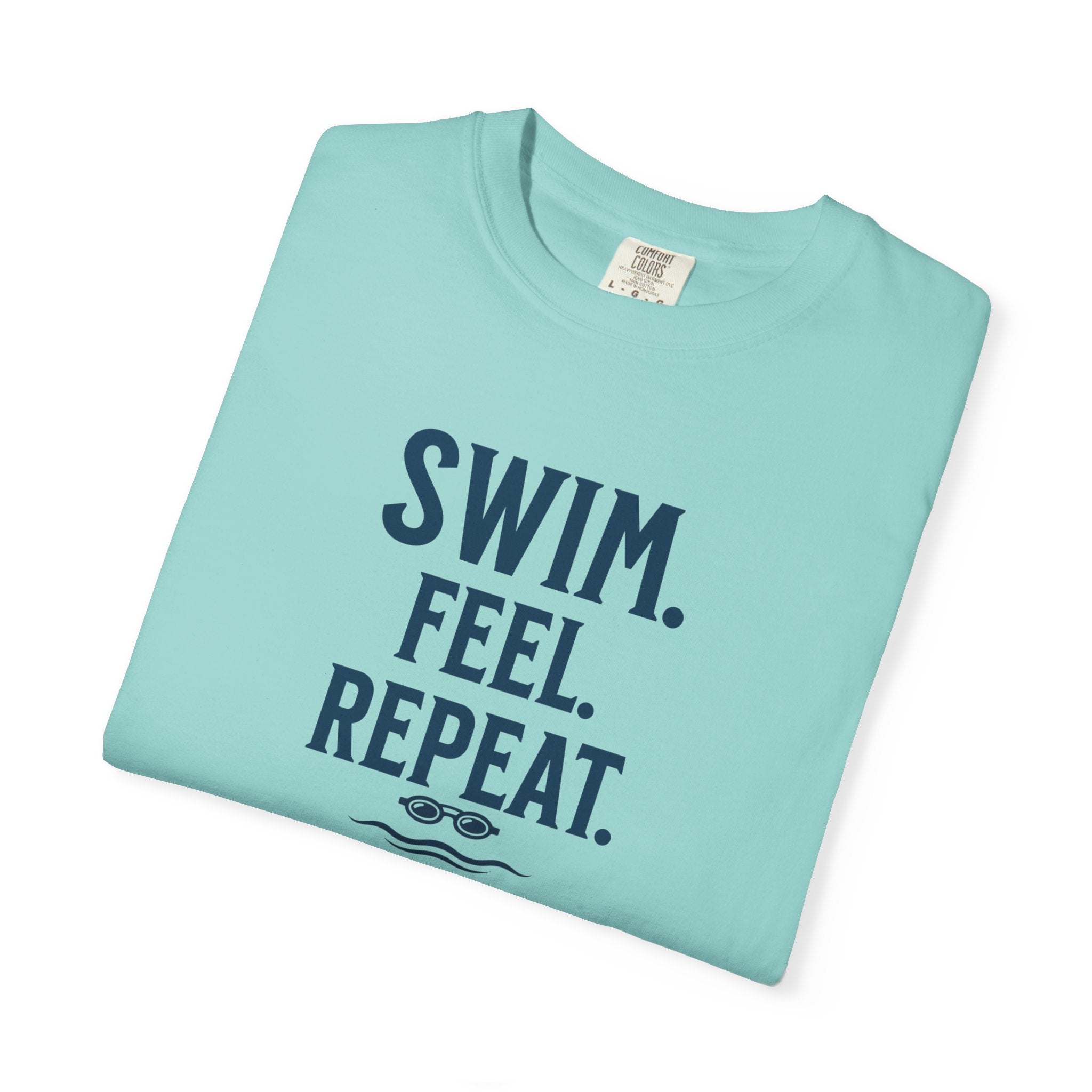 Swim. Feel. Repeat. T-Shirt — Men's/Women's Casual Calm T-Shirt