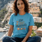 Life Tastes Better in Positano T-Shirt beach graphic tee Marequi Club