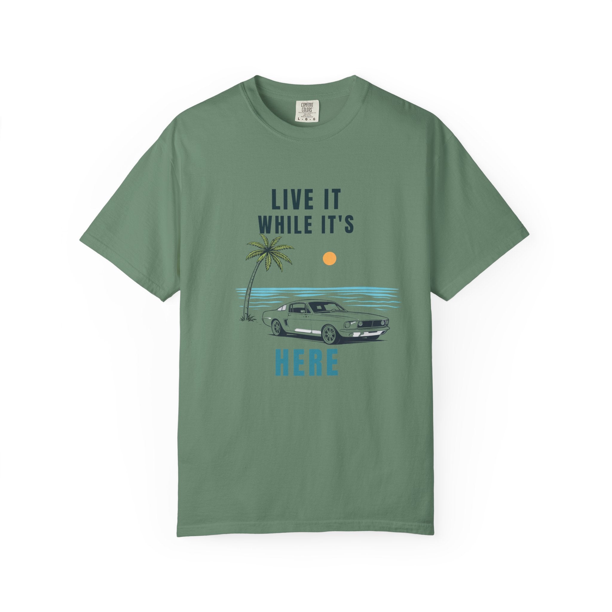 Live it while its here t-shirt green Mare Qui Club
