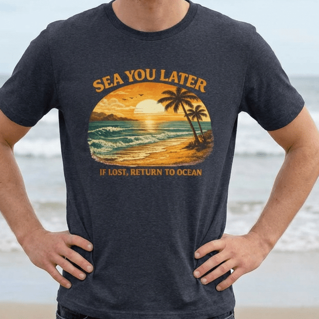 SEA YOU LATER T-Shirt - Coastal Sunset Ocean Graphic beach graphic tee Marequi Club